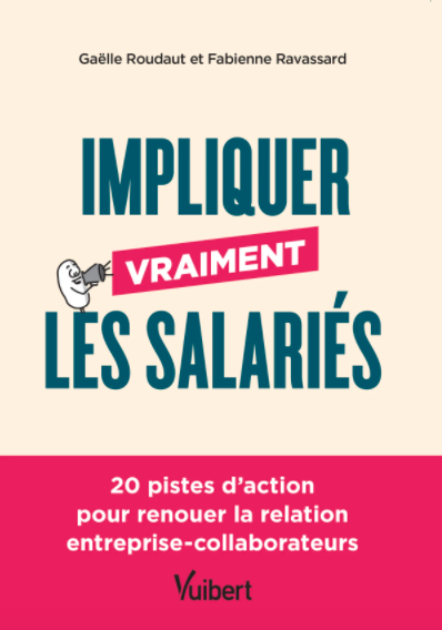 Impliquer vraiment les salariés